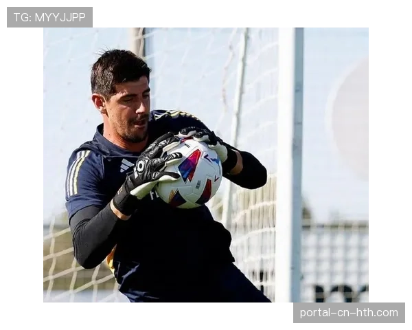 伤病报告:双方关键球员健康状况一览,库尔图瓦预计复出 伤病报告:双方关键球员健康状况一览,库尔图瓦预计复出